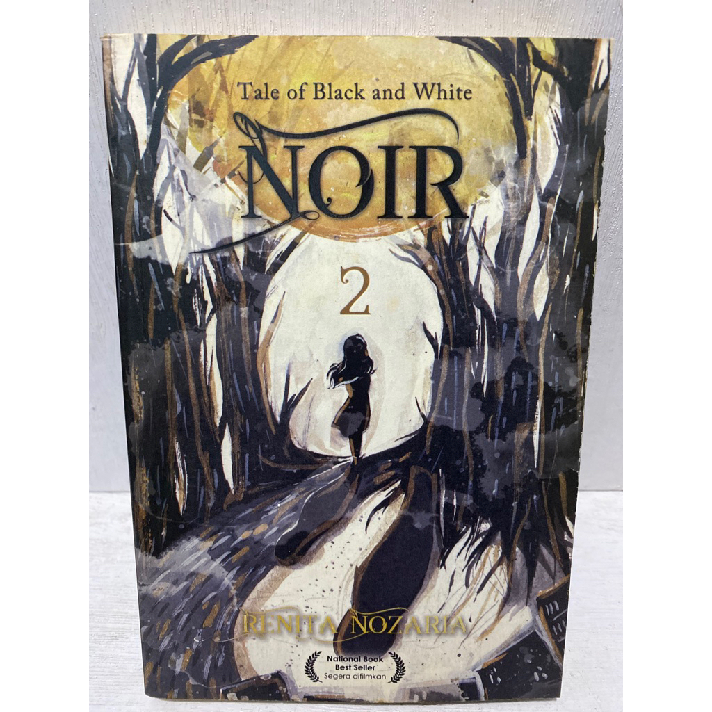 Buku Original NOIR 2 TALE OF BLACK AND WHITE - RENITA NOZARIA