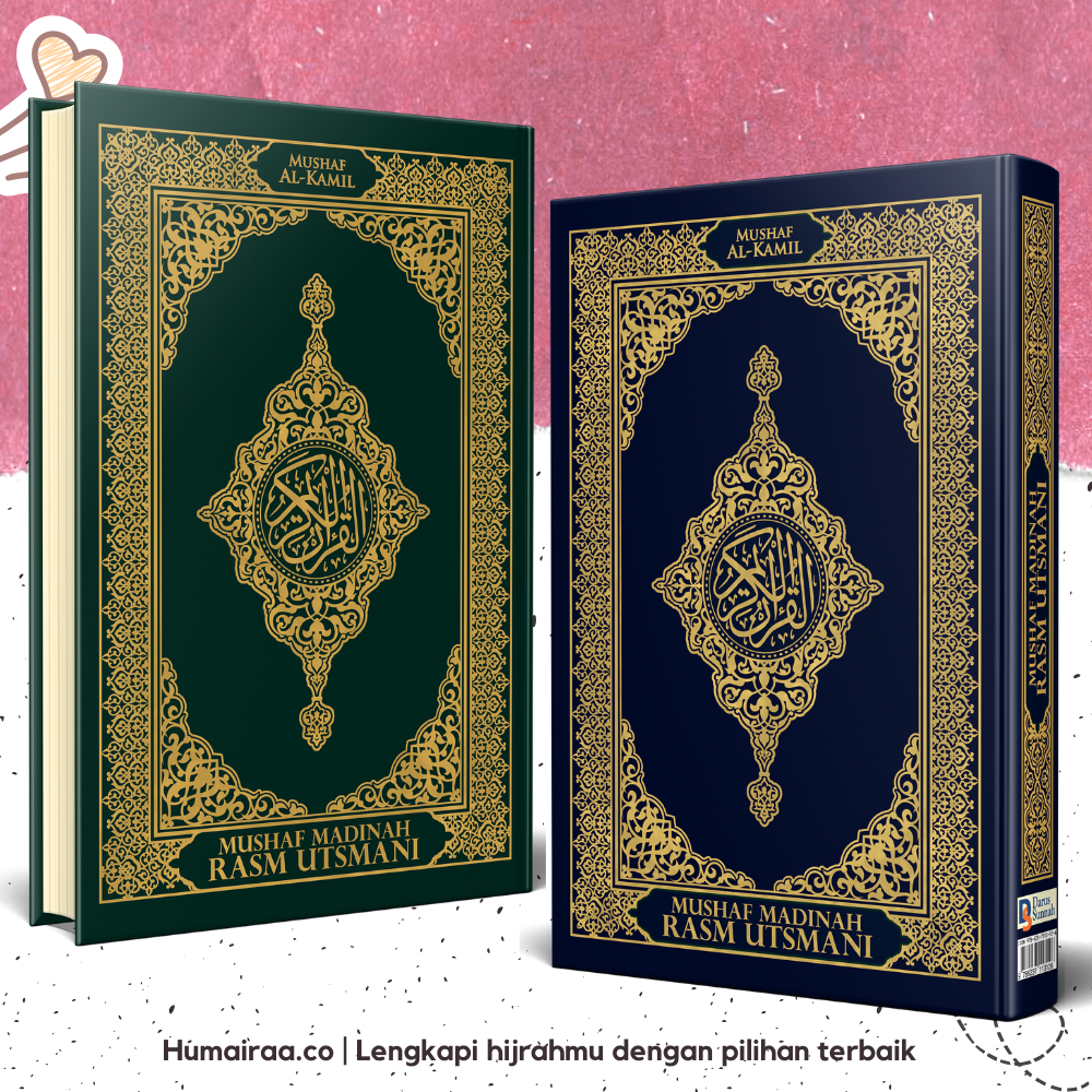 AL QURAN MADINAH Al Kamil A4 TANPA TERJEMAH HARD COVER Darus Sunnah 100% DIJAMIN ORIGINAL al quran t
