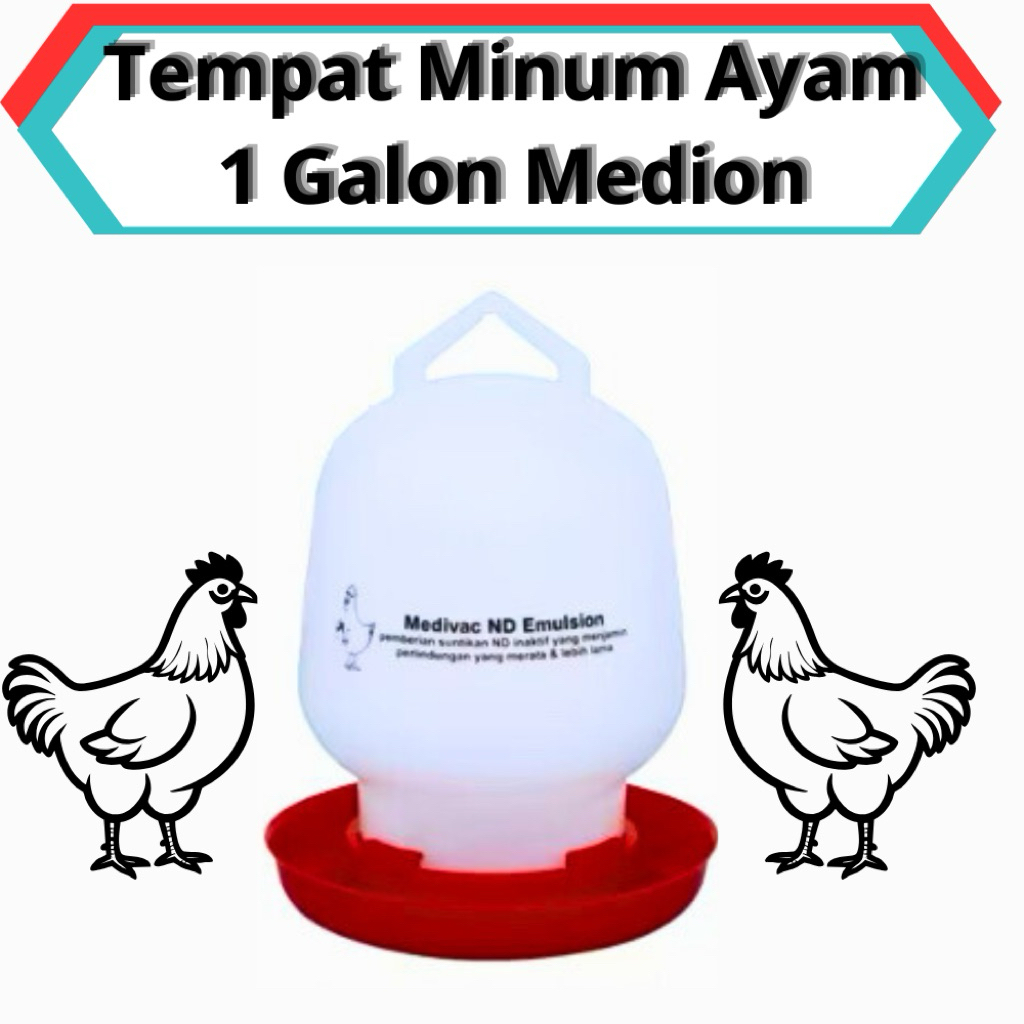 Tempat Minum Ayam / TMA 1 Galon Medion