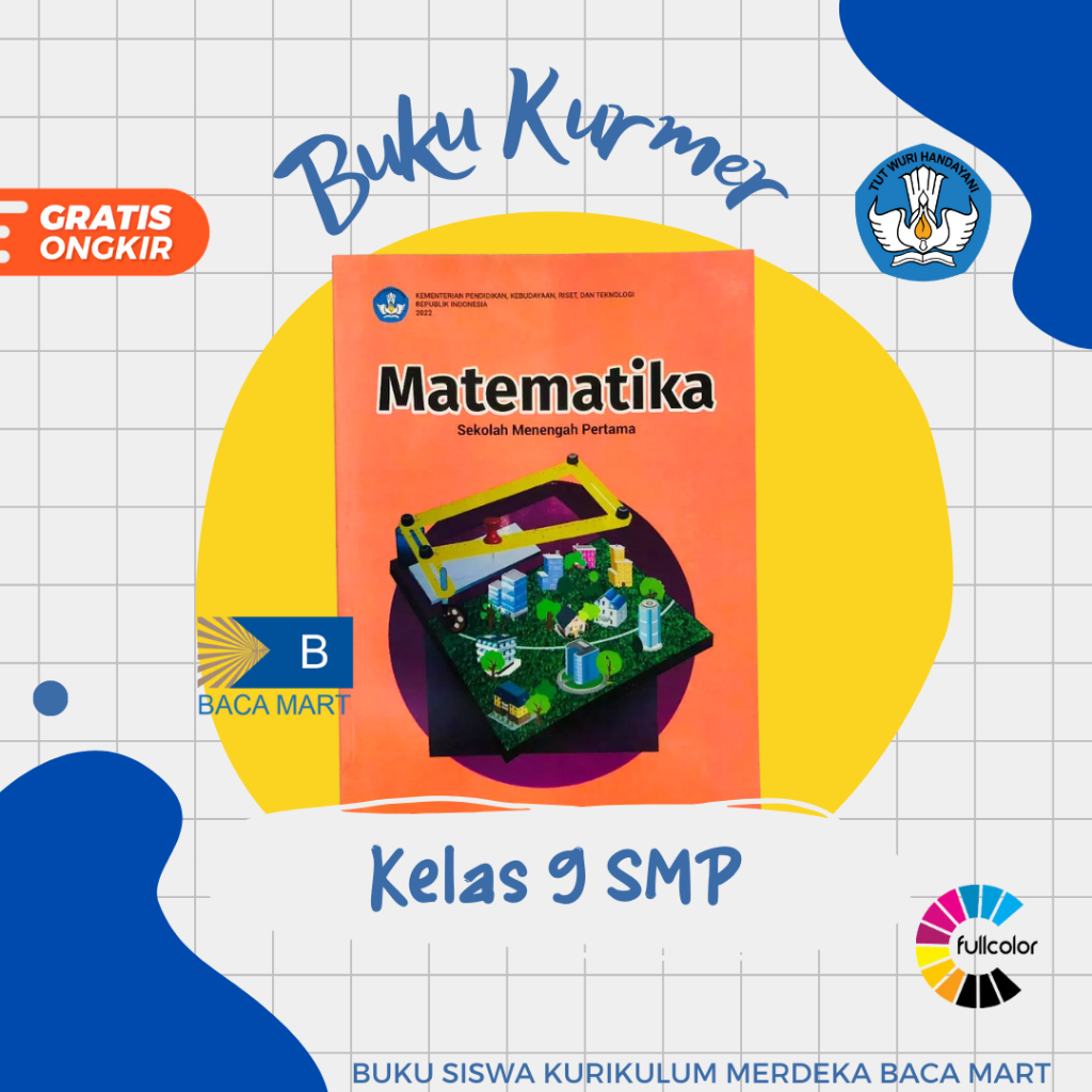 Buku Siswa MATEMATIKA KELAS 9 SMP Kurikulum Merdeka Matematika Kelas 9 SMP