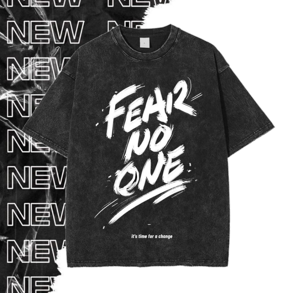 JonStrive. Clothes sablon A2 "Fear No One" Oversized T-Shirt | Stone Wash | Kaos Custom | Kaos Overs