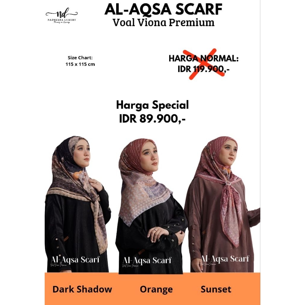 AL-AQSA SCARF||VOAL VIONA PREMIUM||NADHEERA LUXURY
