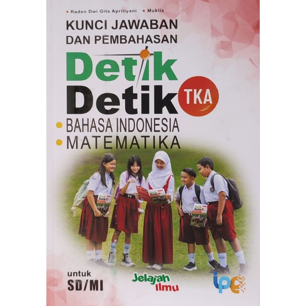 Hanya Kunci Pembahasan Detik Detik TKA SD/MI SMP/MTS 2026