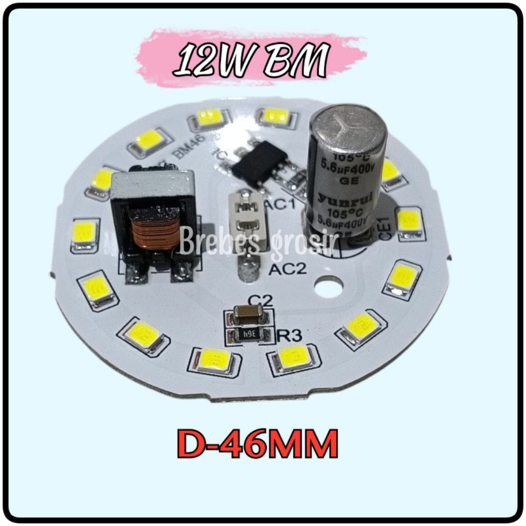 PCB LAMPU LED AC 12W BM D-46MM