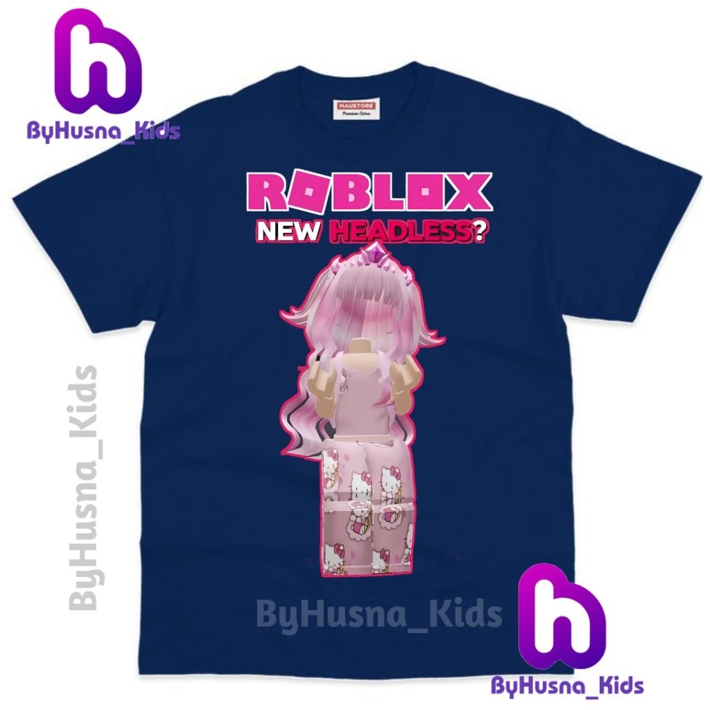 BAJU ANAK KAOS ANAK ROBLOX KORBLOX HEADLESS ANAK PEREMPUAN ANAK CEWE