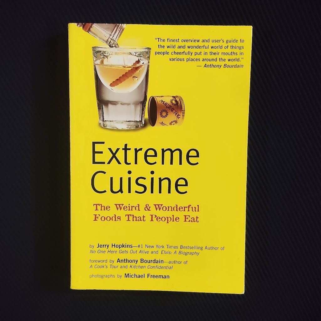 Buku Original • Extreme Cuisine - The Weird & Wonderful Foods That People Eat From Around The World