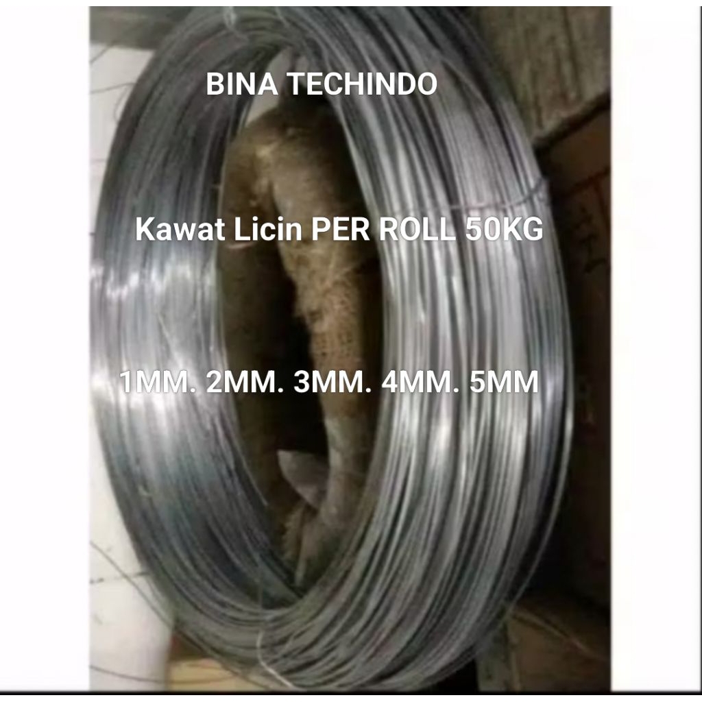 5MM PER ROLL KAWAT LICIN. KAWAT GALVANIS. KAWAT LICIN GALVANIS
