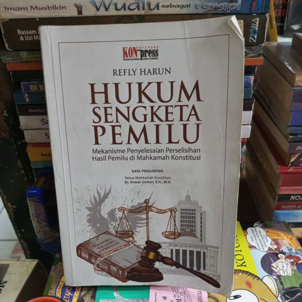 HUKUM SENGKETA PEMILU REFLY HARUN