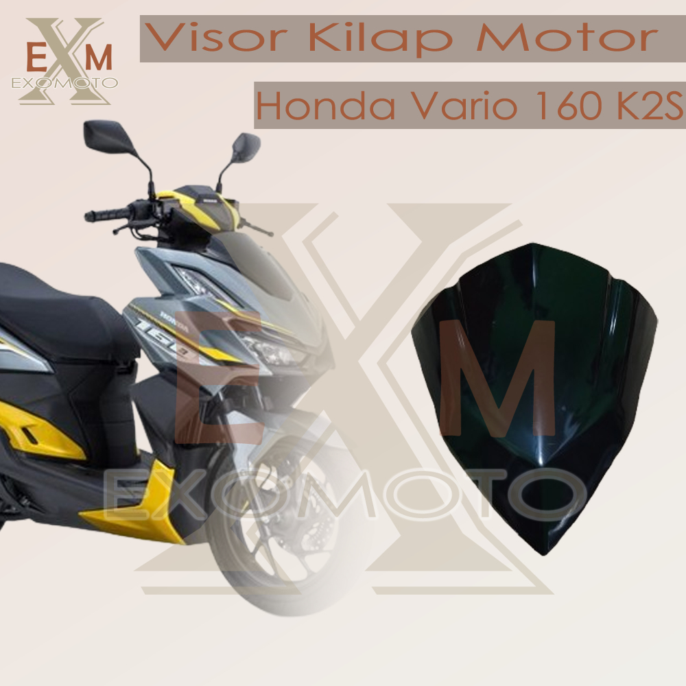 Visor Kilap Motor Honda Vario 160 Exomoto
