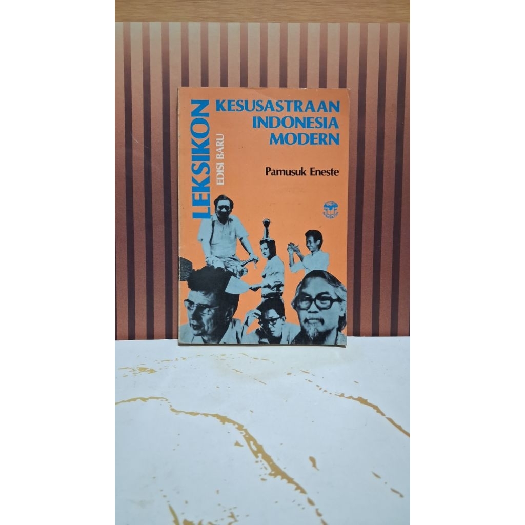 LEKSIKON KESUSASTRAAN INDONESIA MODERN - Pamusuk Eneste