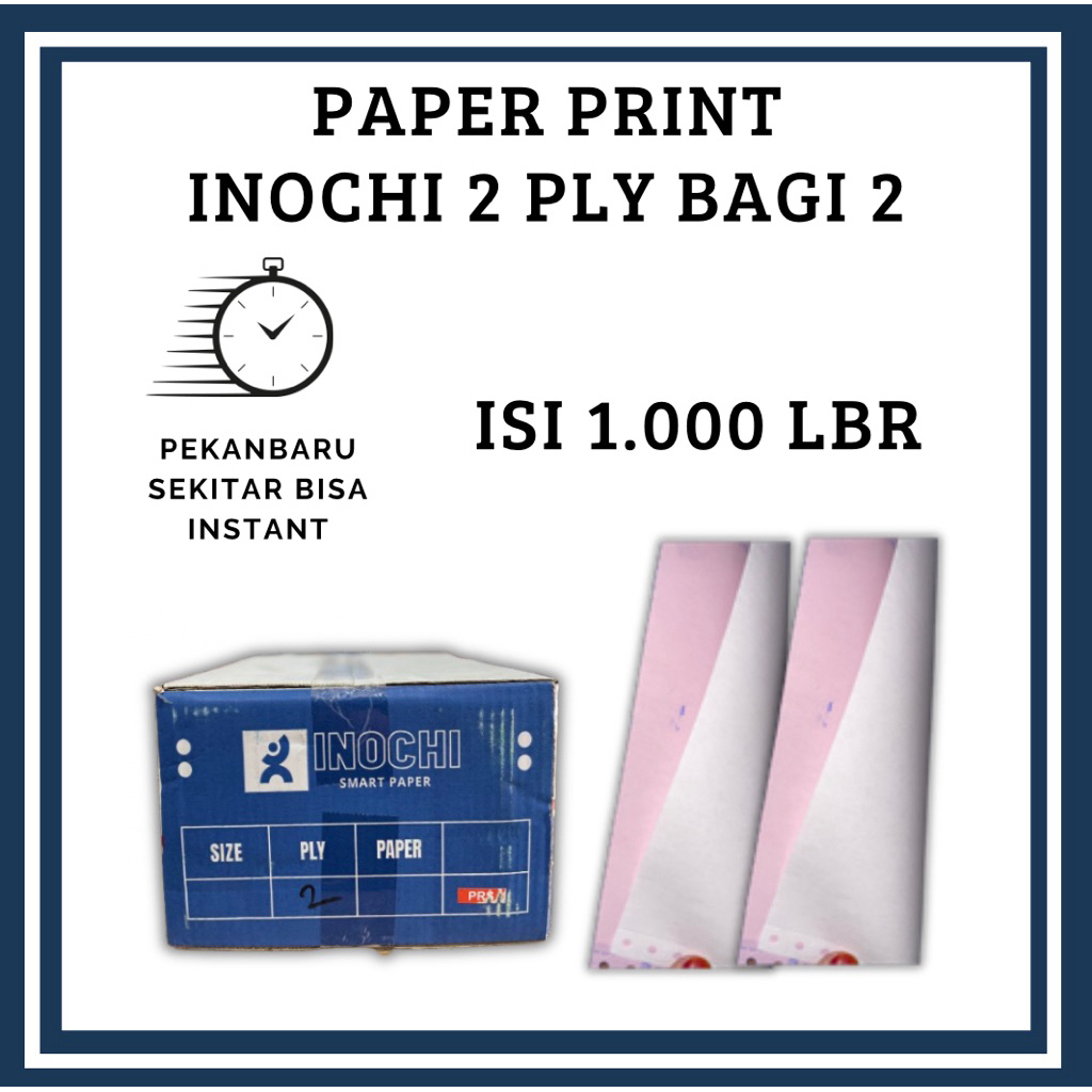 KERTAS FAKTUR INOCHI 2 WARNA BAGI 2 ISI -+ 1.000 LEMBAR KERTAS FAKTUR DAN BON