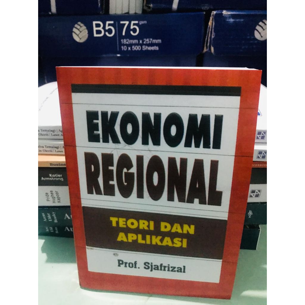 Ekonomi Regional By_Prof. Sjafrizal