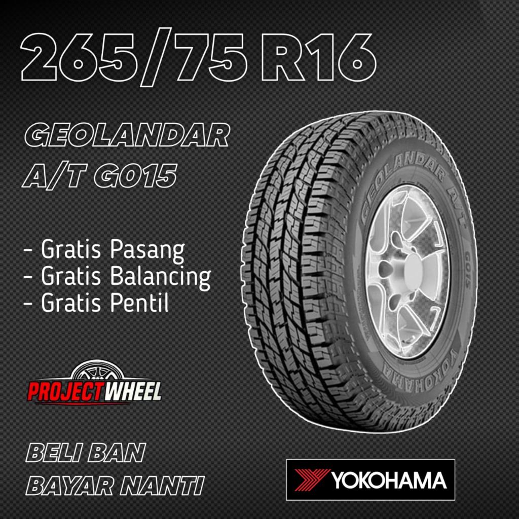BAN IMPOR RING 16 YOKOHAMA GEOLANDAR A/T -G015 114T WHITE LINE 265 75 R16