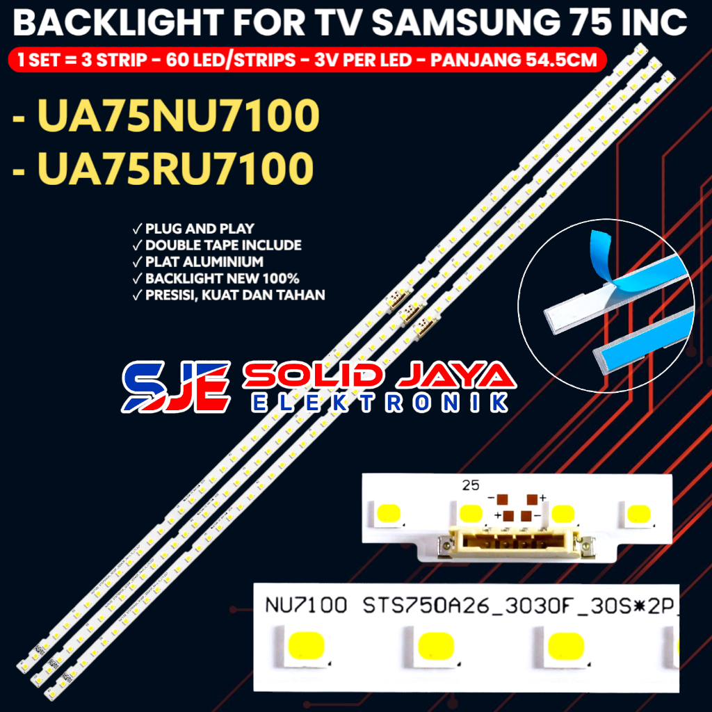 BACKLIGHT TV SAMSUNG 75 INCH UA75NU7100 UA75NU7100K UA75RU7100 75NU7100 75RU7100 75NU LAMPU BL LED