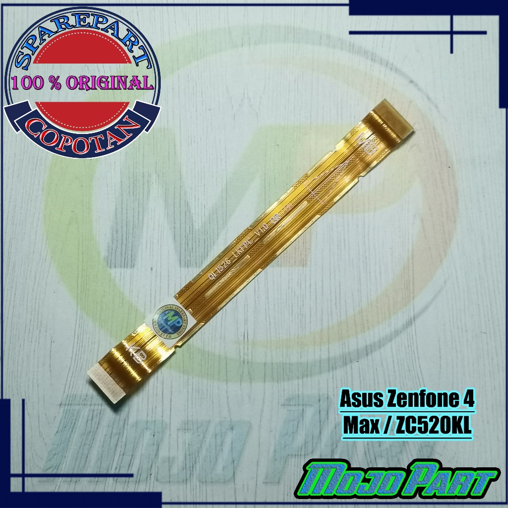 Asus Zenfone  4 Max - ZC520KL Fleksibel Flexible Penghubung Mesin UI Board Original Copotan