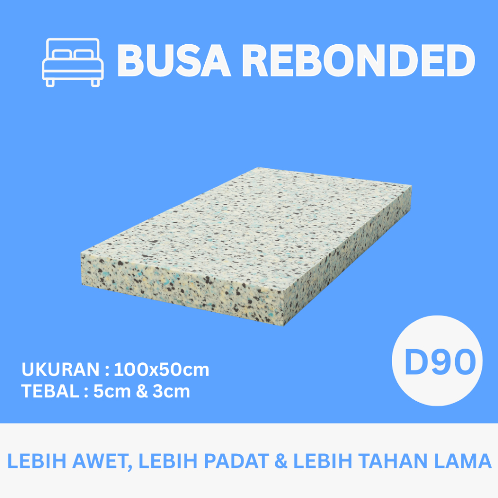 Rebonded Foam - Busa Rebonded - Alas Tidur - Lembaran - 100x50cm D90