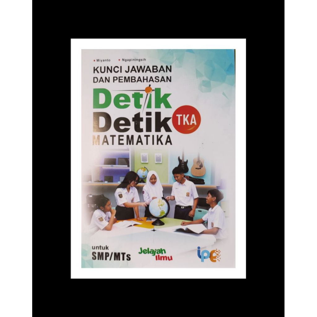 Buku Kunci Detik-detik Tka SMP Matematika