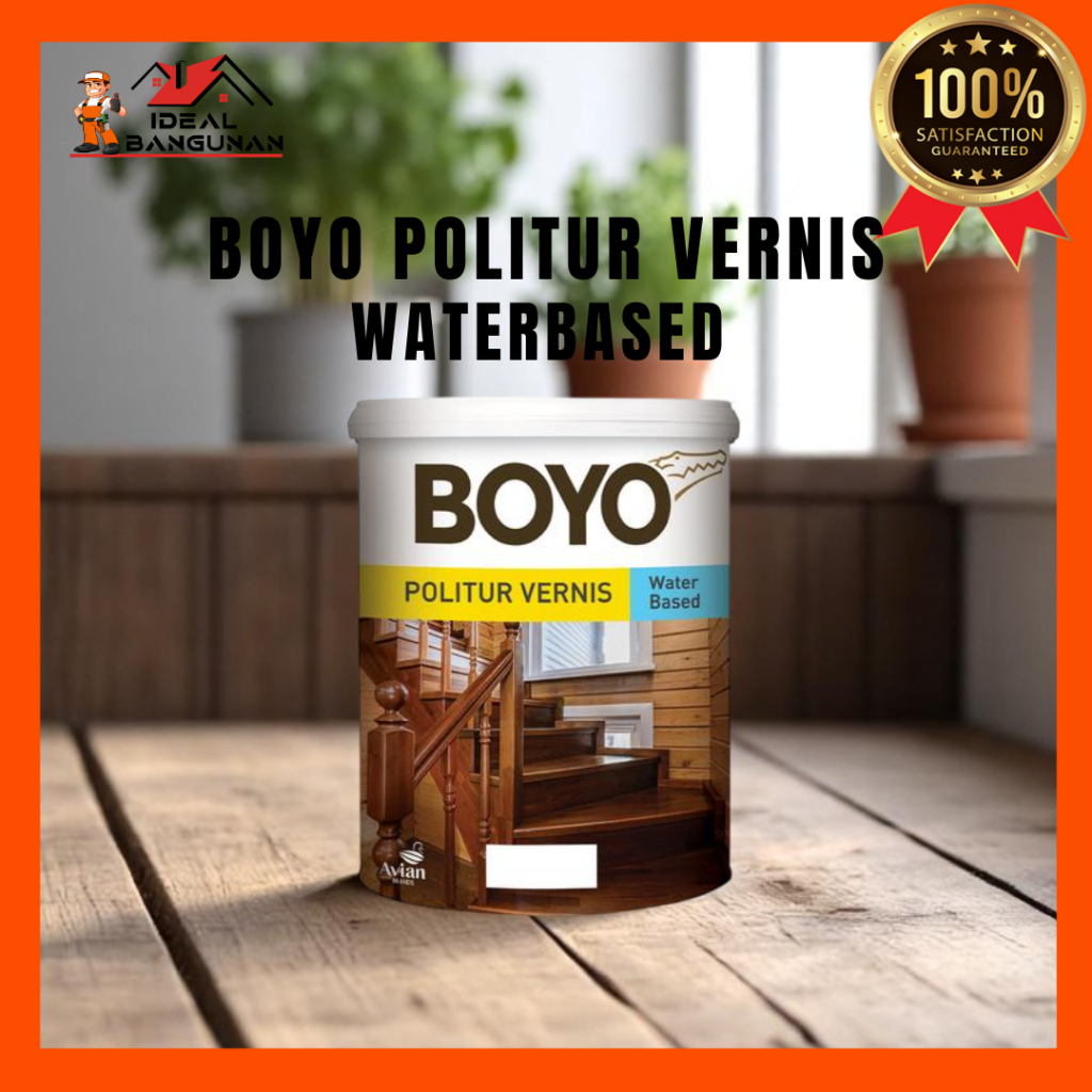 [READY] BOYO POLITUR VERNISH WATERBASED | BOYO POLITUR | Plitur Boyo Avian Warna Politur Cat Kayu Wa