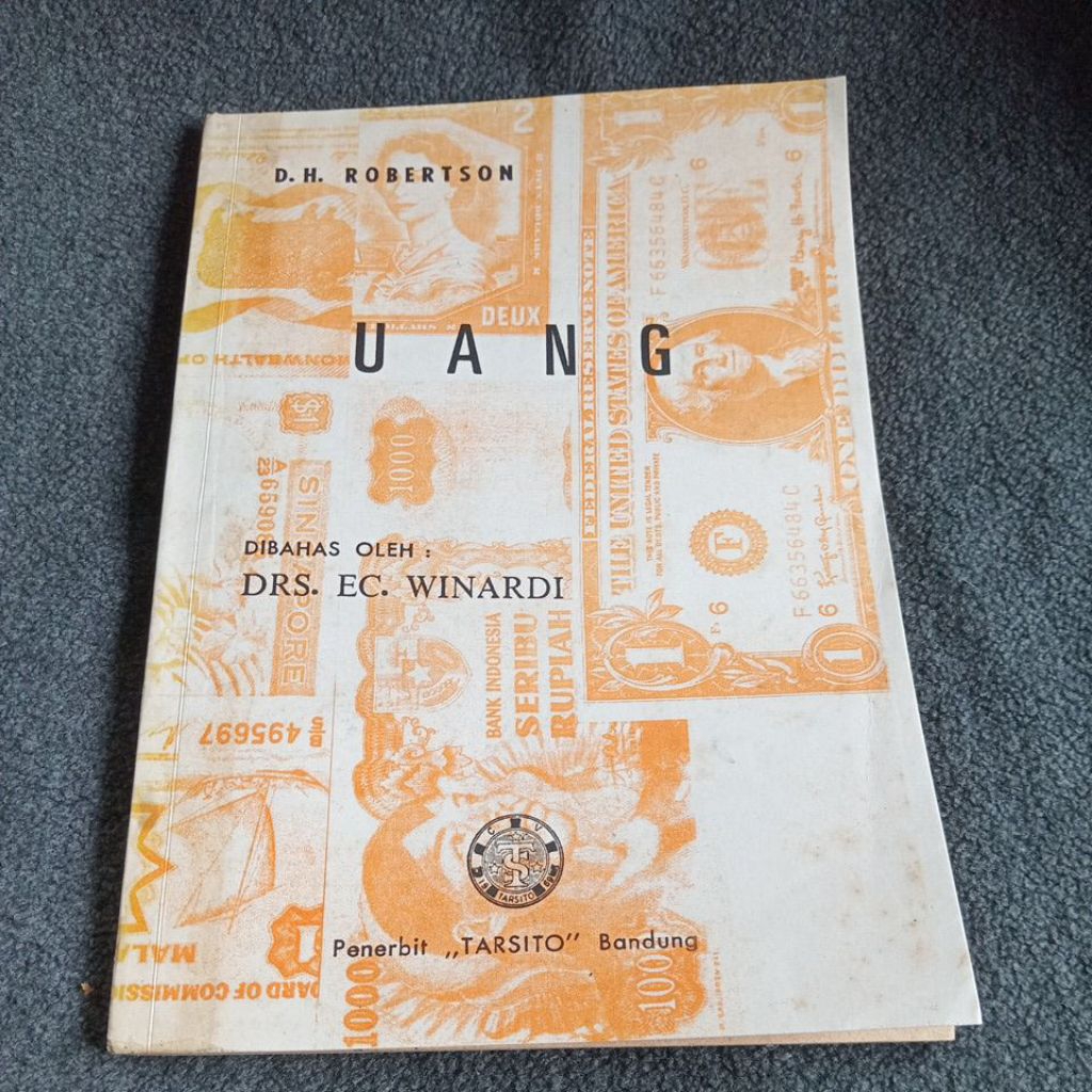 BUKU OEANG / UANG - D H ROBERTSON - EDISI KEDUA 1976