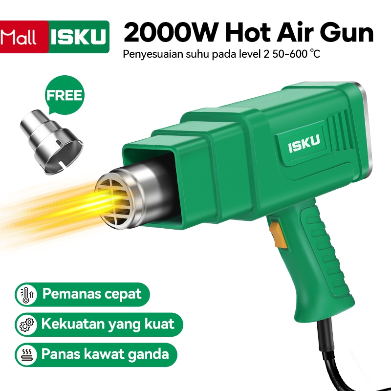 ISKU Hot Air Gun 2000W Dual Temp 50-600°C - Alat Solder, Heat Gun Lepas Cat, Cairkan Es | Blower Pan
