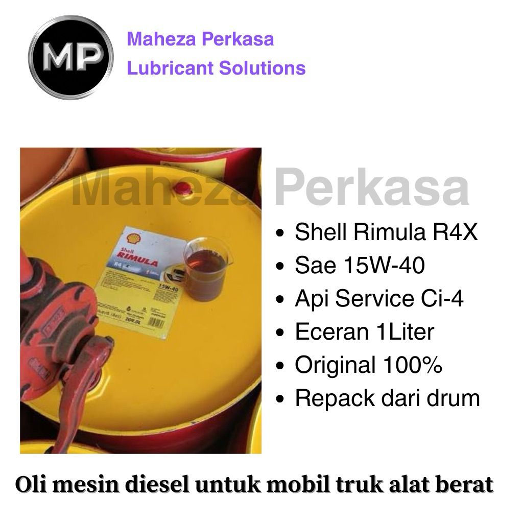 Oli Mesin Diesel Rimula R4X 15W-40 Repack/Eceran Untuk Mobil Diesel Truk Diesel Alat berat Shell Rim