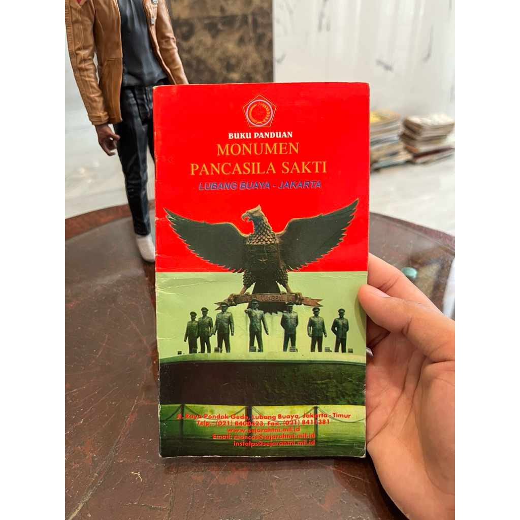Buku Panduan Monumen Pancasila Sakti Lubang Buaya - Jakarta