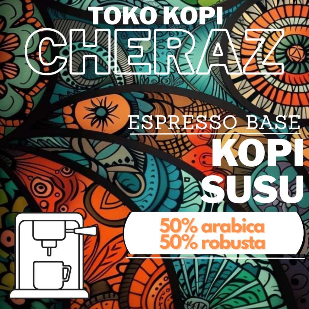 KOPI CHERAZ Biji Kopi Houseblend 30:70 Arabika x Robusta1000g |  Kopi Susu & Espresso Base