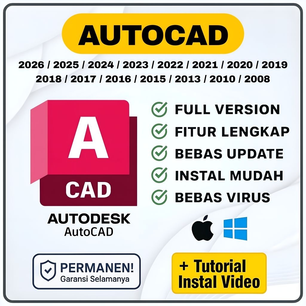 Autocad 2026 - 2008 Full Version Original Lifetime Permanen Windows & Mac Os | Tersedia Versi 2026 /