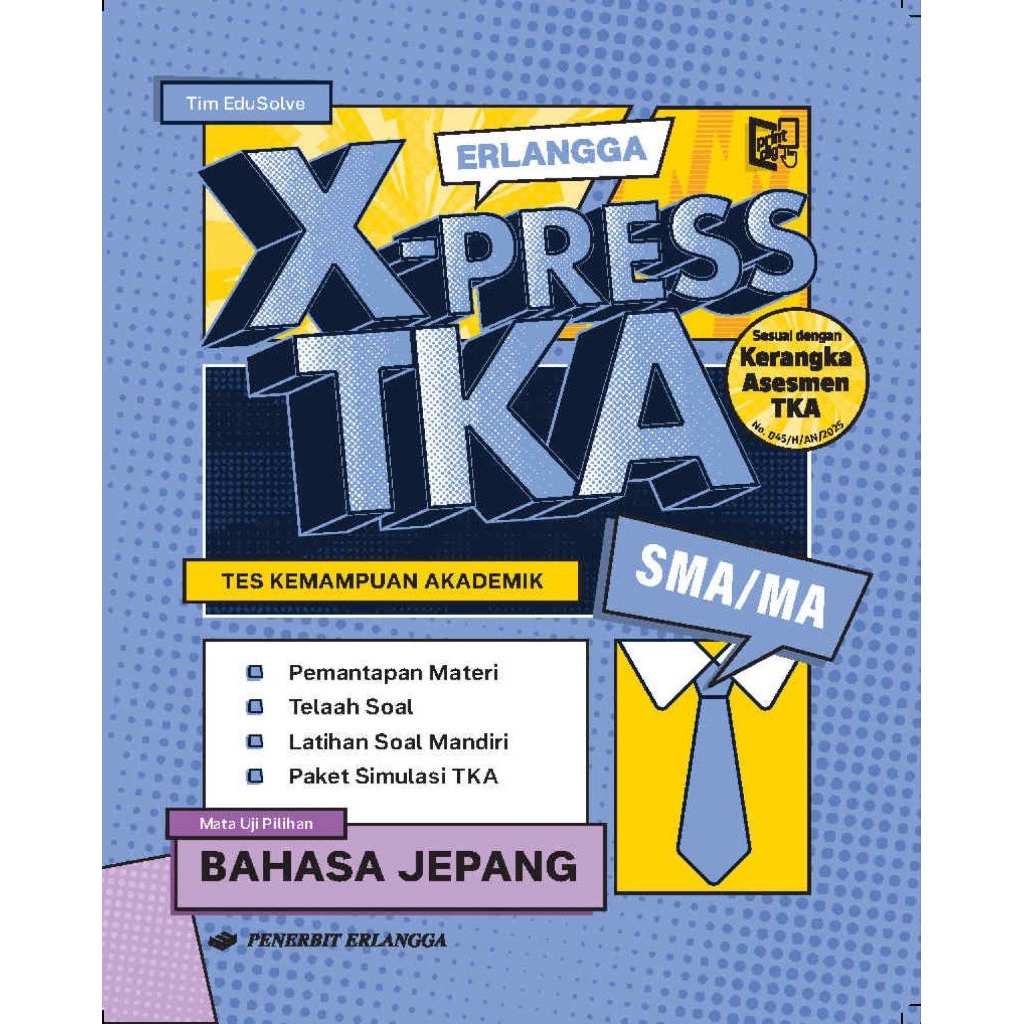 Erlangga X-Press TKA SMA/MA Bahasa Jepang