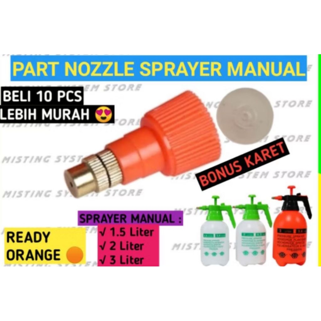 PENGGANTI NOZZLE SPRAYER SPUYER MANUAL 2 - 3 LITER 2L 3L SEMPROTAN BURUNG TANAMAN SPARE PARTS ALAT S
