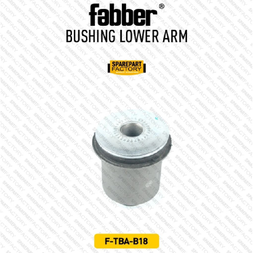 Bushing Arm lower F-TBA-B18-K4, F-TBA-S18-K4 Toyota Innova '04-15 Innova Reborn '16 on Hilux SC/Hilu