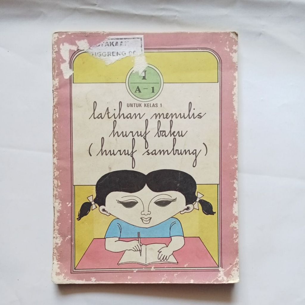 Latihan menulis kelas 1 SD - Buku pelajaran jadul