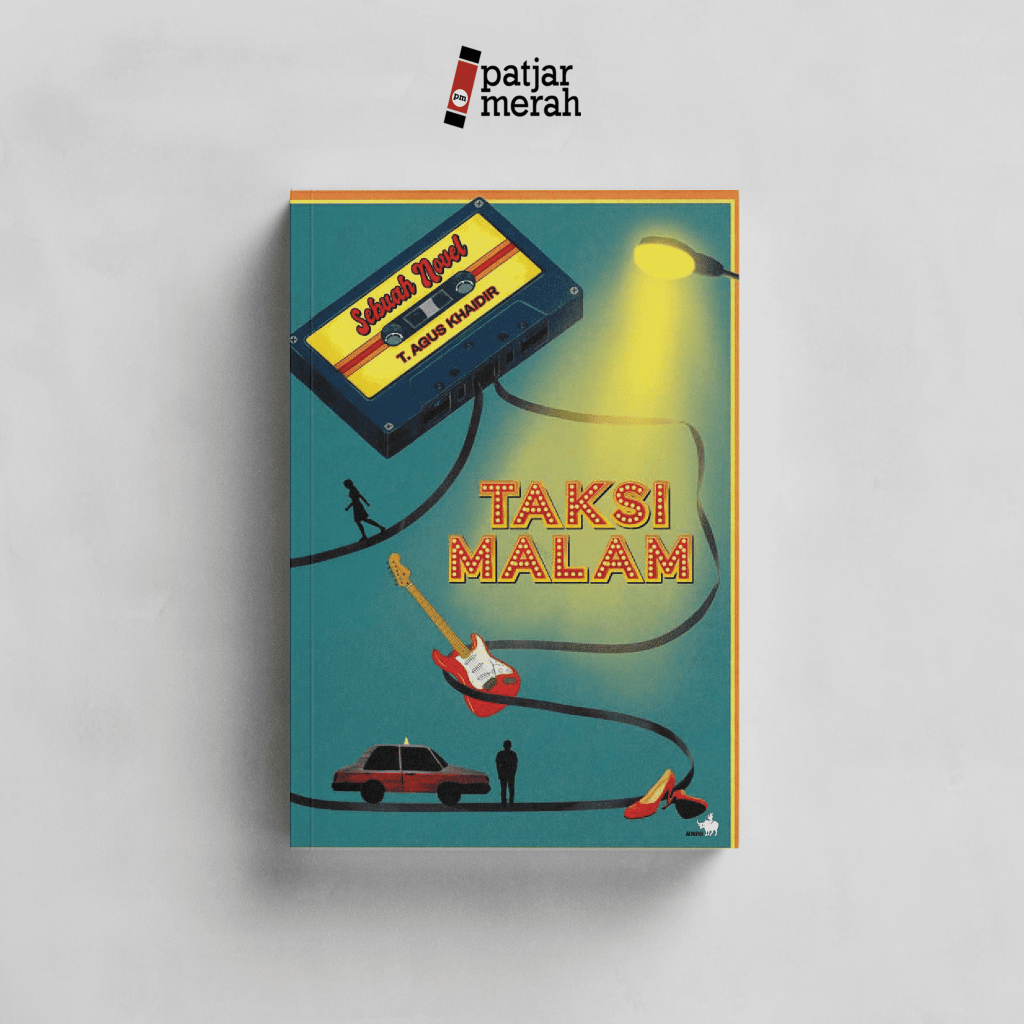 Novel Taksi Malam - T. Agus Khaidir - Kompas