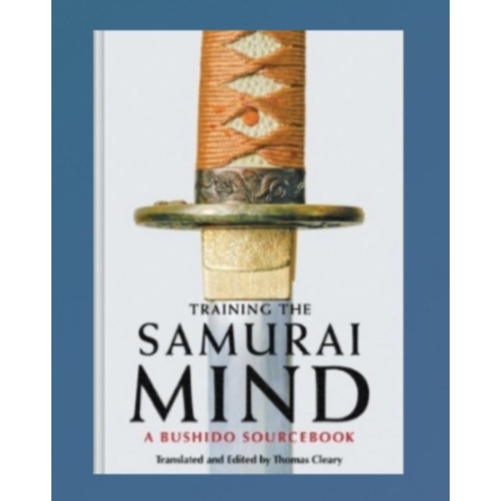 Buku Training the Samurai Mind: A Bushido Sourcebook