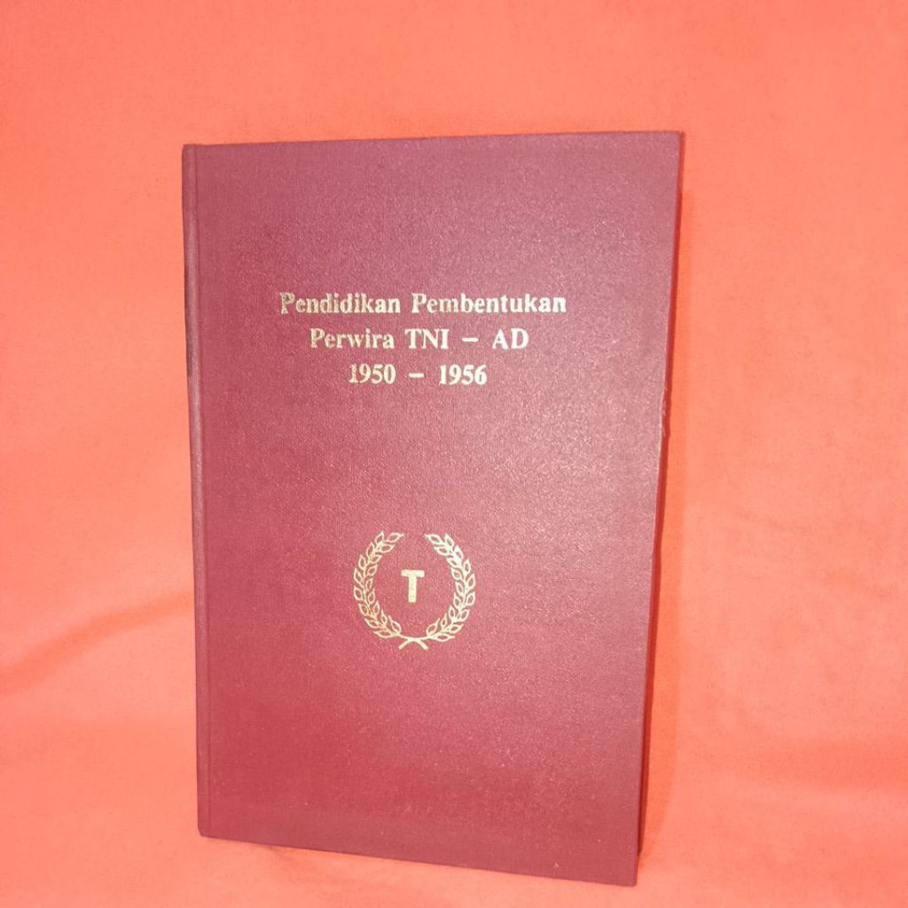 Buku Pendidikan Pembentukan
Perwira TNI AD

1950-1956
