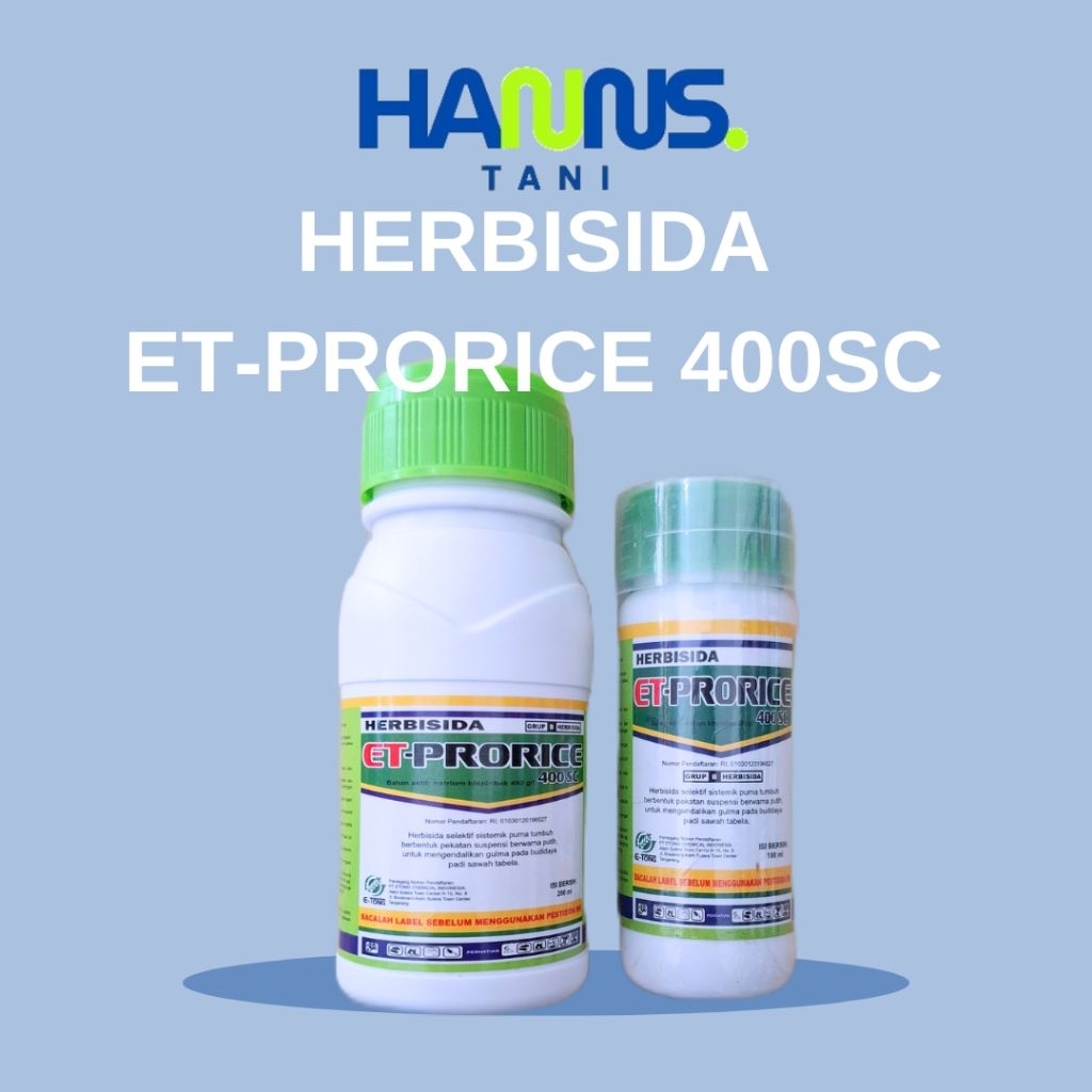 Et Prorice Herbisida Selektif Sistemik Mengendalikan Gulma Padi