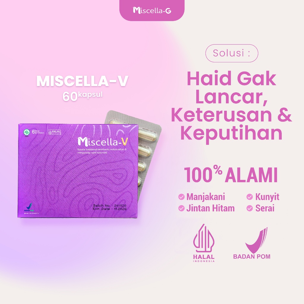 Miscella-G | Miscella V Obat Telat Datang Bulan Ampuh  - Pereda Nyeri & Pelancar Haid - Kapsul