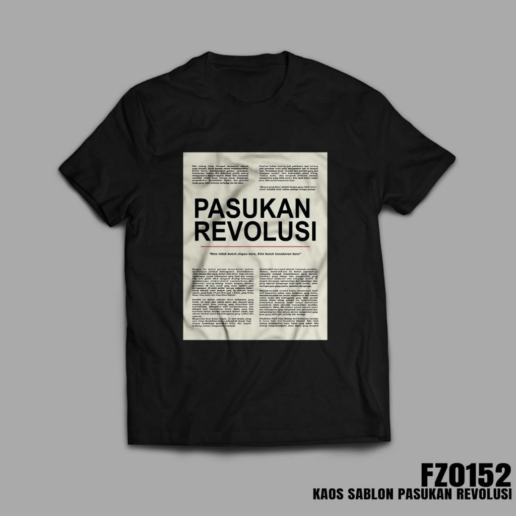 Kaos Sablon PASUKAN REVOLUSI
