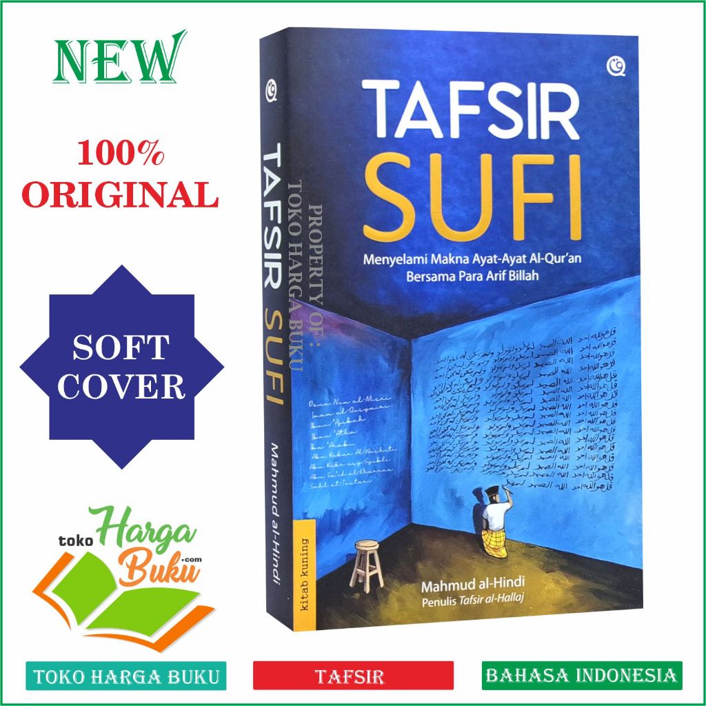 Foto Tafsir Sufi Menyelami Makna Ayat-Ayat Al-Quran Bersama Para Arif Billah Karya Mahmud al-Hindi - QAF