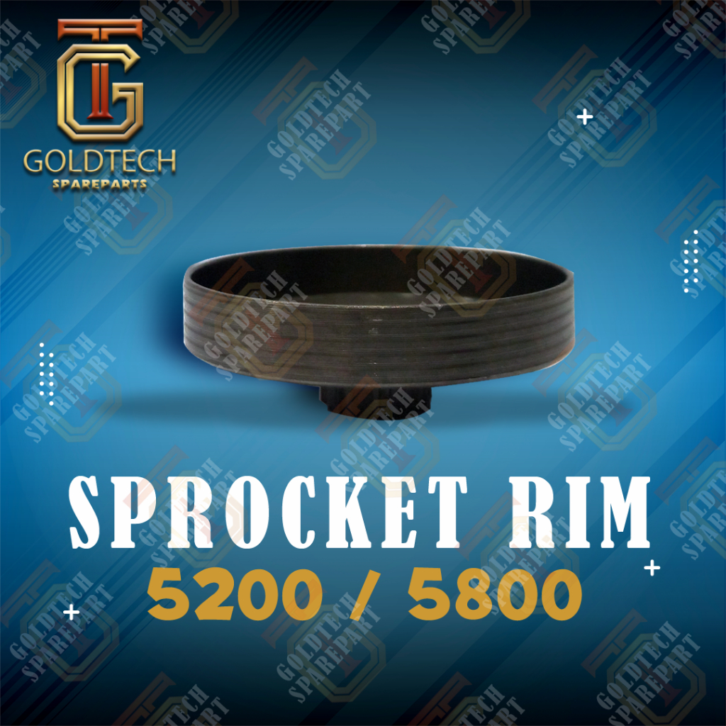 {GT} Sprocket Rim 5200 5800 Nixon Sparepart Chainsaw Senso Sinso Mesin Potong Pohon Gergaji Goldtech