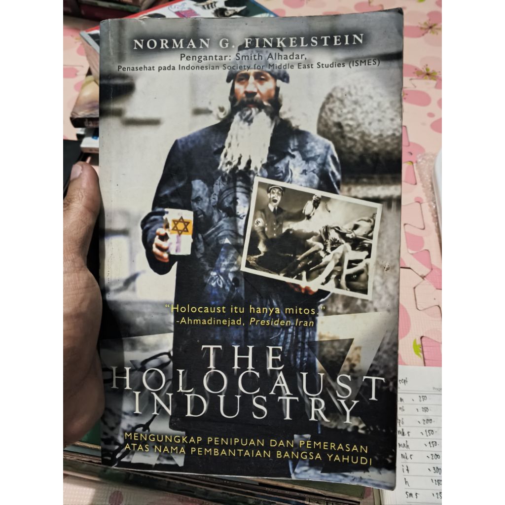 the Holocaust industry mengungkap penipuan dan pemerasan atas nama pembantaian bangsa yahudi norman 