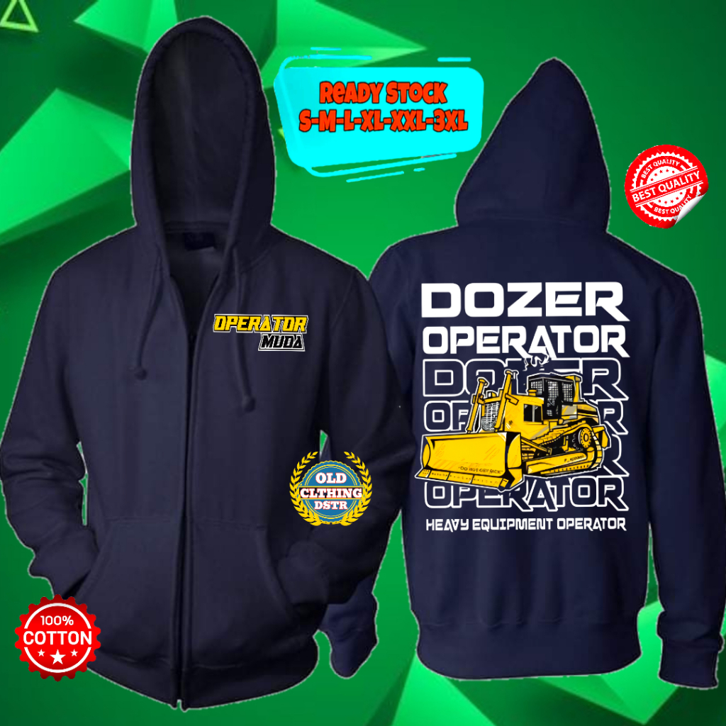 HOODIE ZIPPER RESLETING PROFESI ALAT BERAT OPERATOR DOZER HEAVY EQUIPMENT DESIGN SIMPLE NEW BAHAN PR