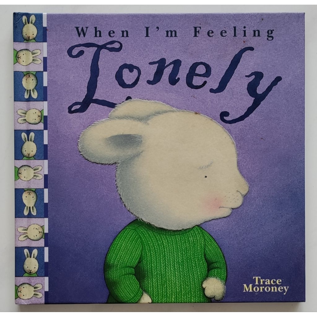 When I'm Feeling Lonely - Book by Trace Moroney