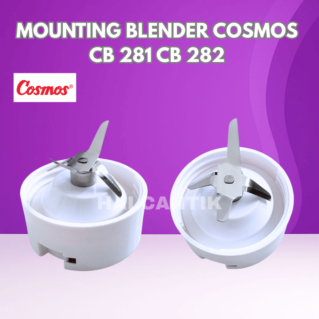 MOUNTING BLENDER COSMOS CB 281 CB 282 / MOUNTING PISAU BLENDER COSMOS CB 281 CB 282 / PISAU BLENDER 