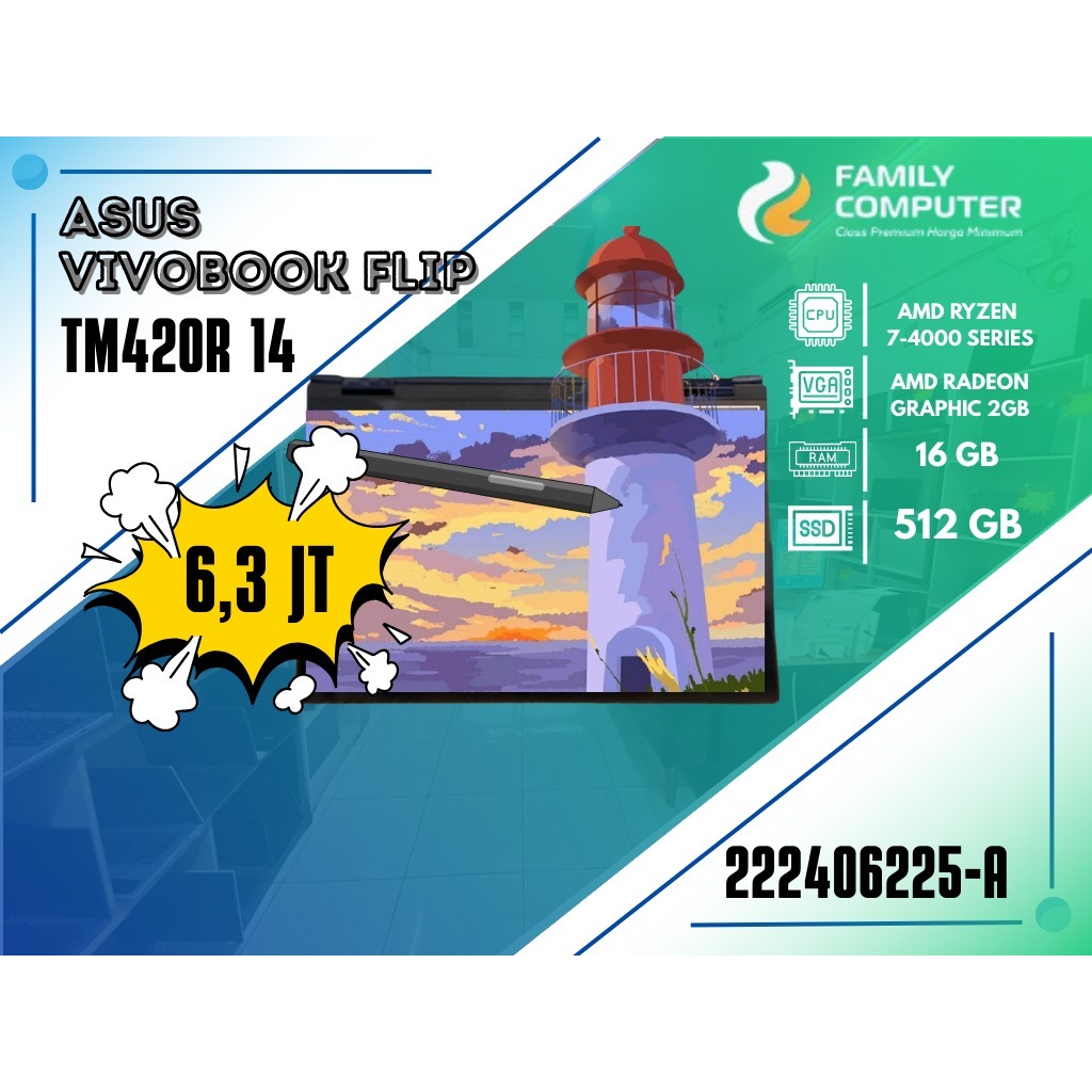 ASUS VIVOBOOK FLIP TM420R 14 | AMD RYZEN 7-4000 SERIES | AMD RADEON GRAPHIC 2GB | 16GB | 512GB