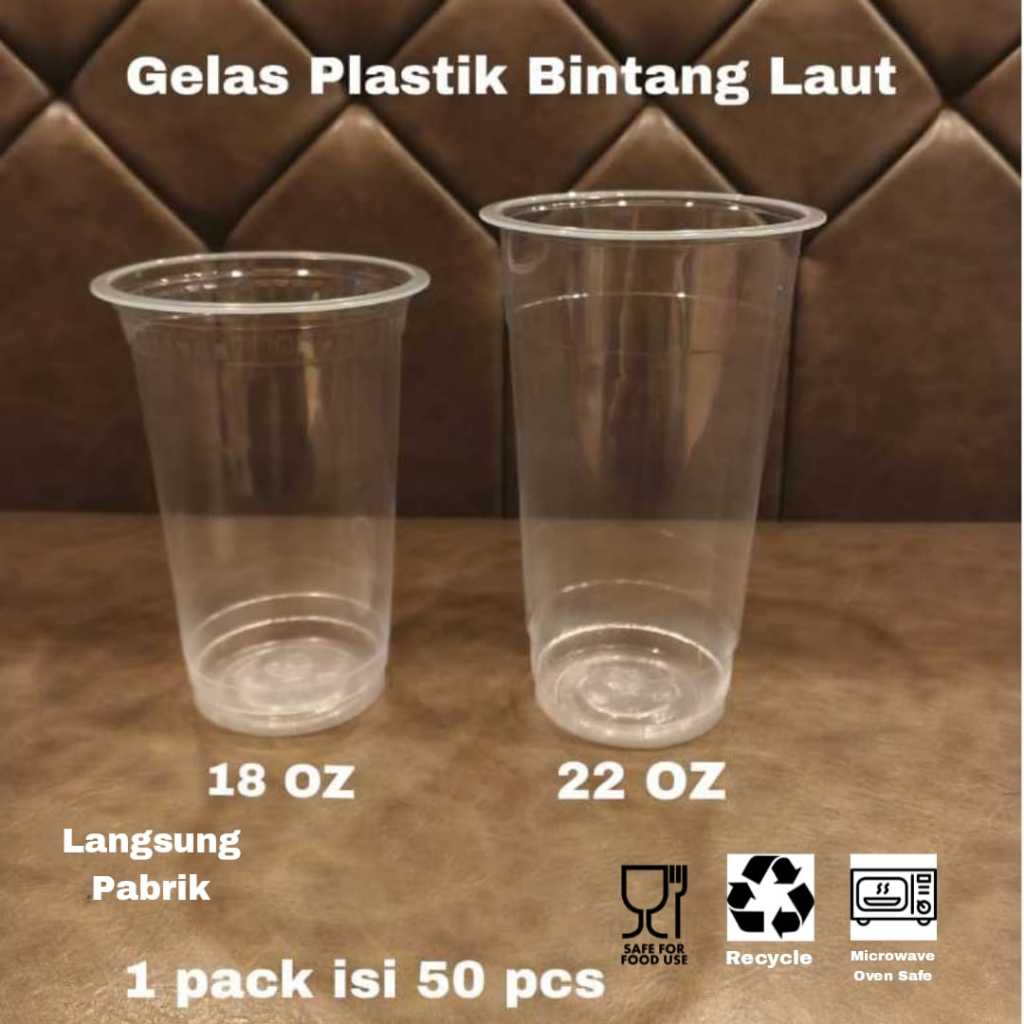 Gelas Plastik Cup Datar Bening Bintang Laut 18 oz 22 oz (50pcs)