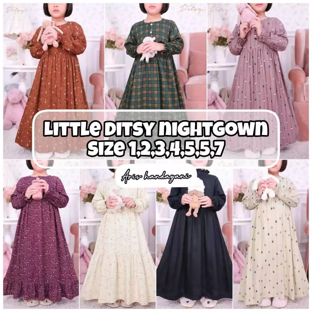 LITTLE DITSY , LITTLE DITSY NIGHTGOWN SIZE 1,2,3,4,5,6,7 , GAMIS ANAK