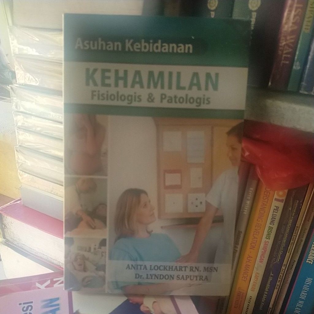 BUKU ORI ASUHAN KEBIDANAN KEHAMILAN FISIOLOGIS & PATOLOGIS