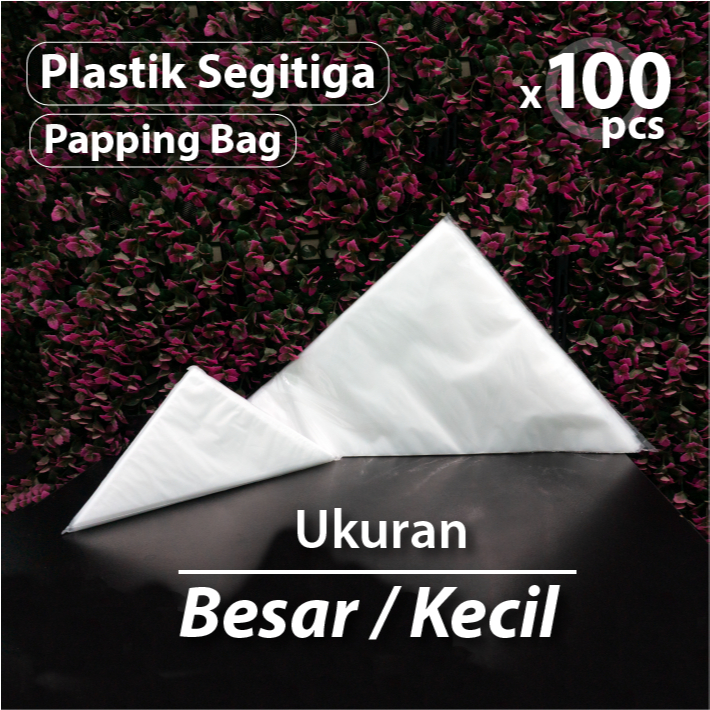 (Bekasi) Plastik Segitiga / Papping Bag Besar  50 x 30 cm x 40 mic - Isi 100 pcs