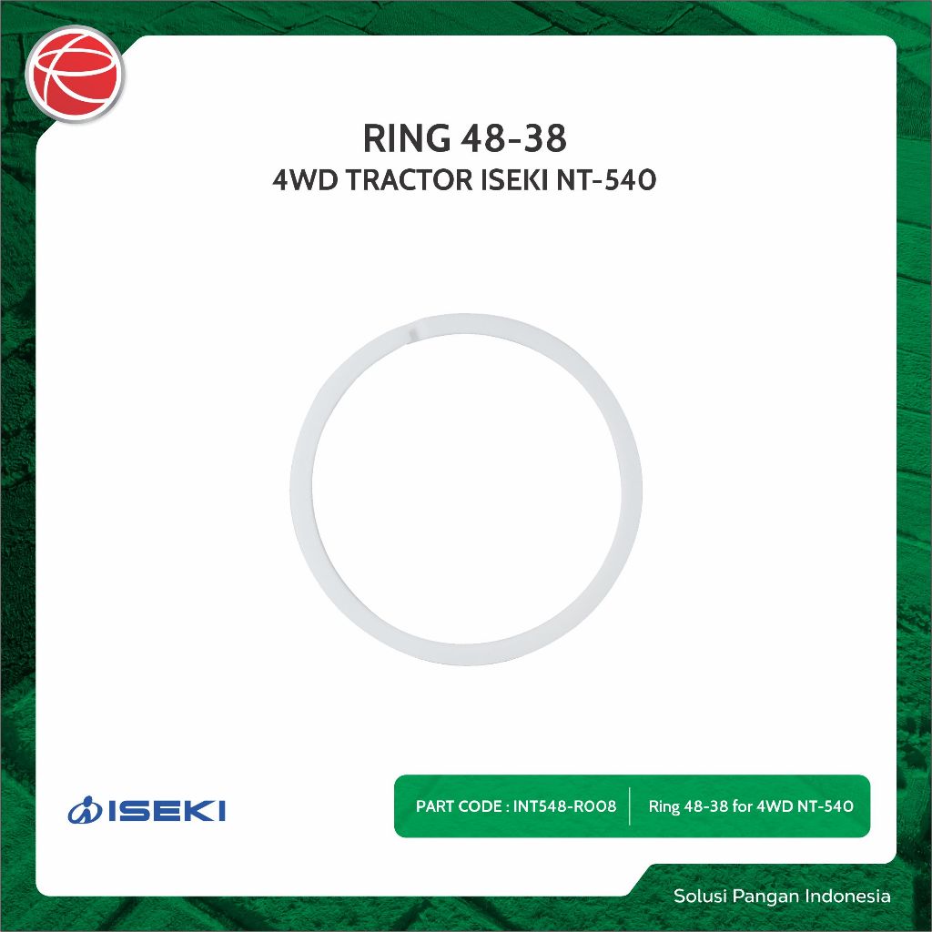 RING 48-38 / SPAREPART FOR ISEKI TRAKTOR NT548F / TRAKTOR 4 RODA / ISEKI TRAKTOR / ISEKI NT548